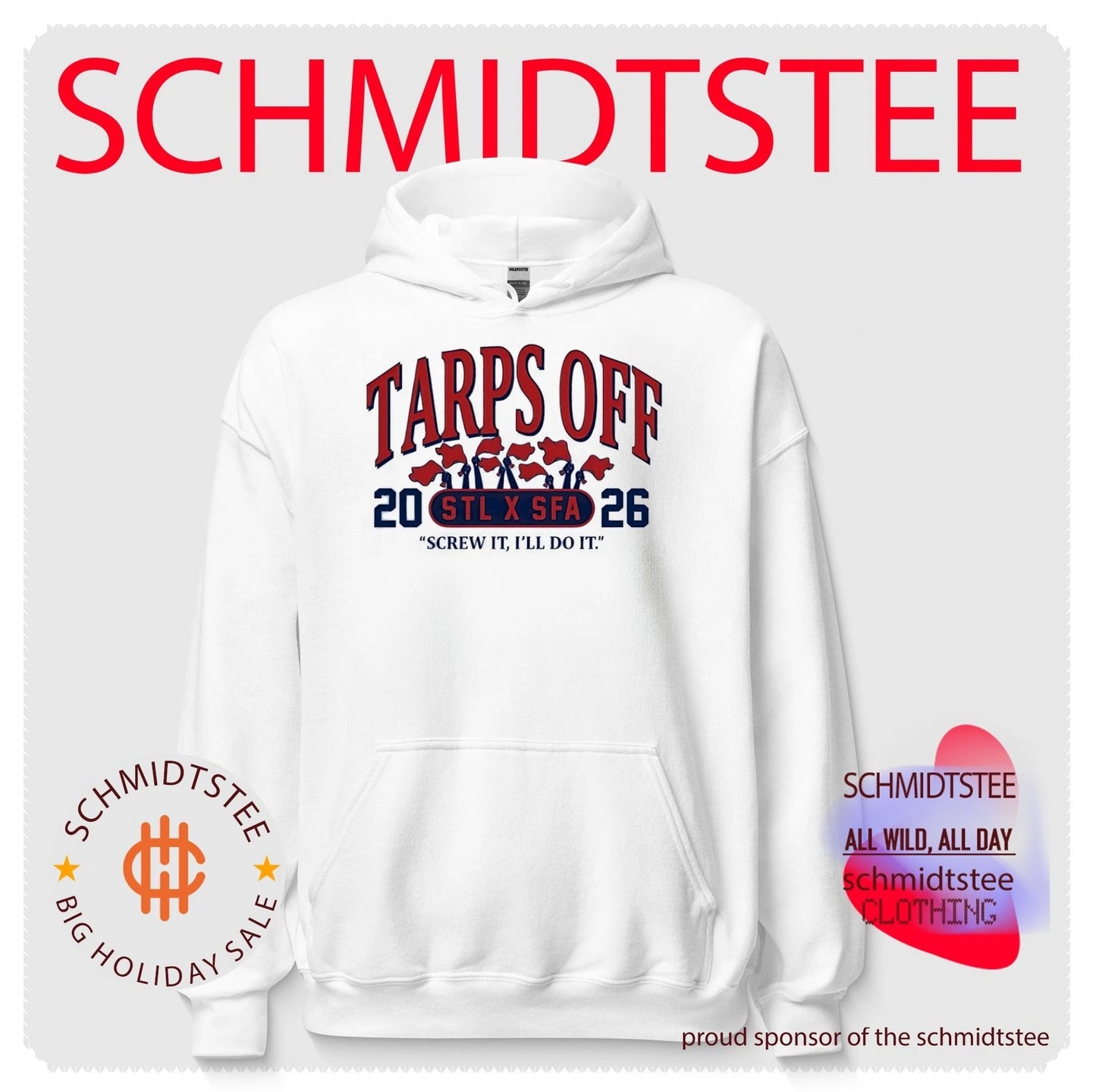 Tarps off 2026 STL x SFA screw it I’ll do it shirt