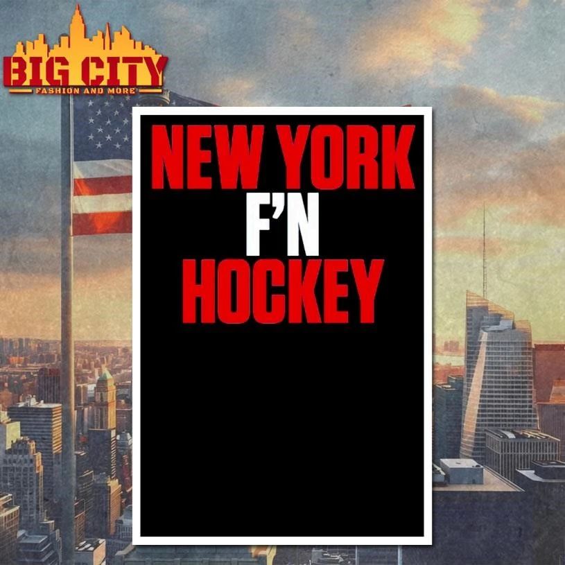 Original New York F’n Hockey New York Rangers NHL Team shirt