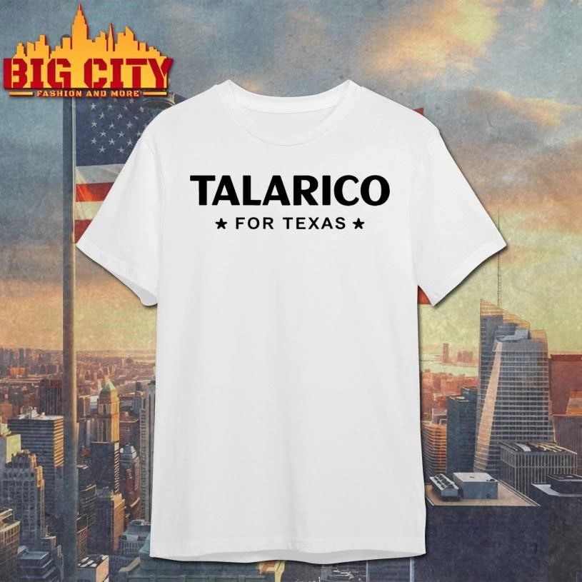 Talarico For Texas 2026 Shirt