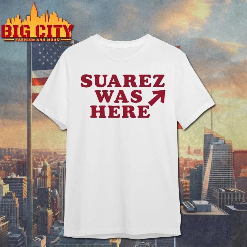 Suarez Was Here Shirt