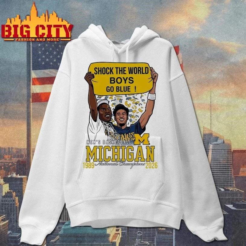 Shock The World Boys Go Blue Michigan Men’s Basketball National Champions 1989 2026 Shirt