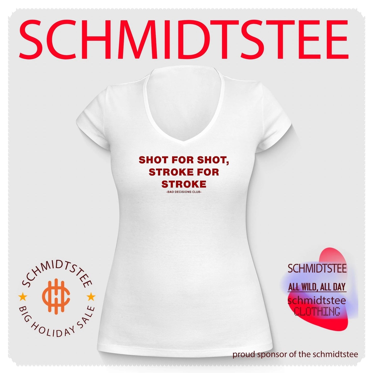 Shot for shot stroke for stroke bad decision club text shirt