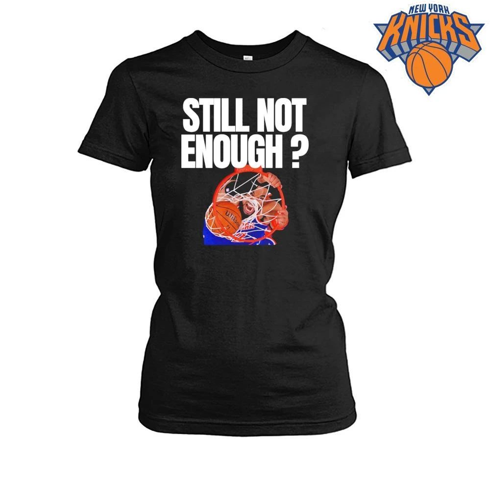 New York Knicks Karl Anthony Towns KAT Still Not Enough Dunk NBA Finals 2026 Shirt