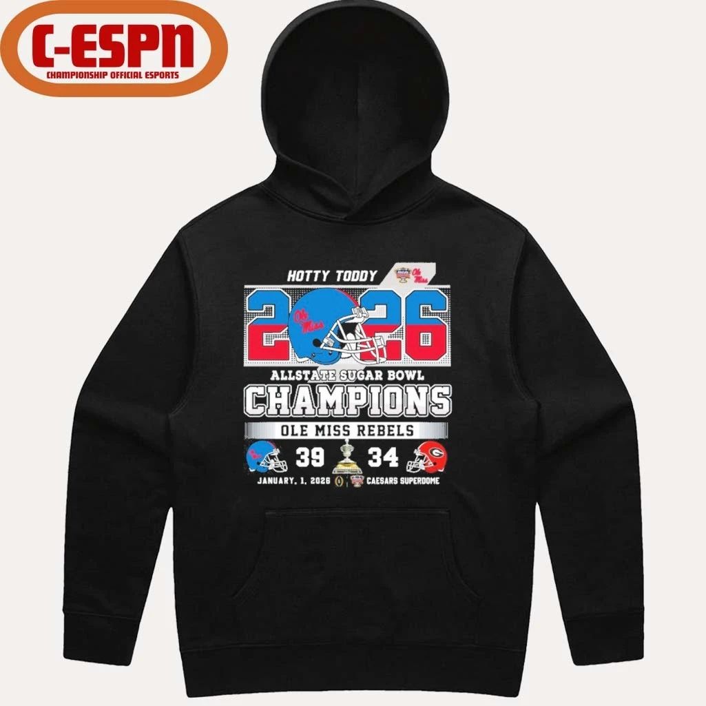 Ole Miss Rebels 2026 Allstate Sugar Bowl Champions Hotty Toddy Shirt