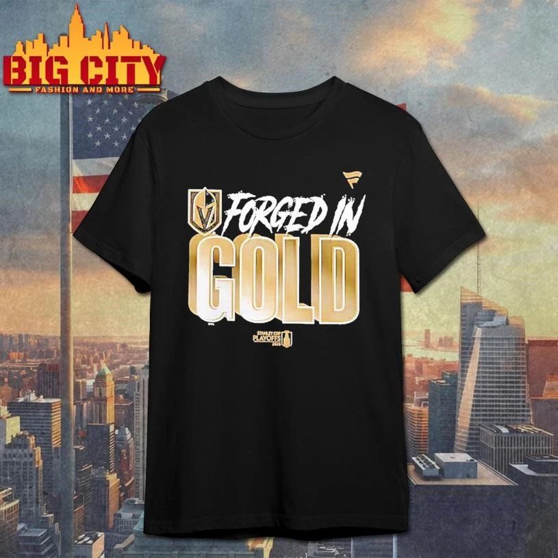Forged In Gold Vegas Golden Knights Black 2026 Nhl Playoff Hometown Slogan Legacy Shirt