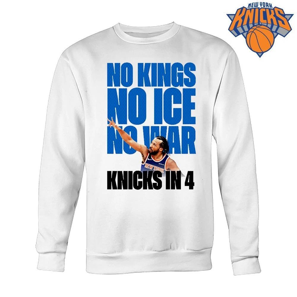No Kings No Ice No War Knicks In 4 New York Knicks NBA Finals 2026 Shirt