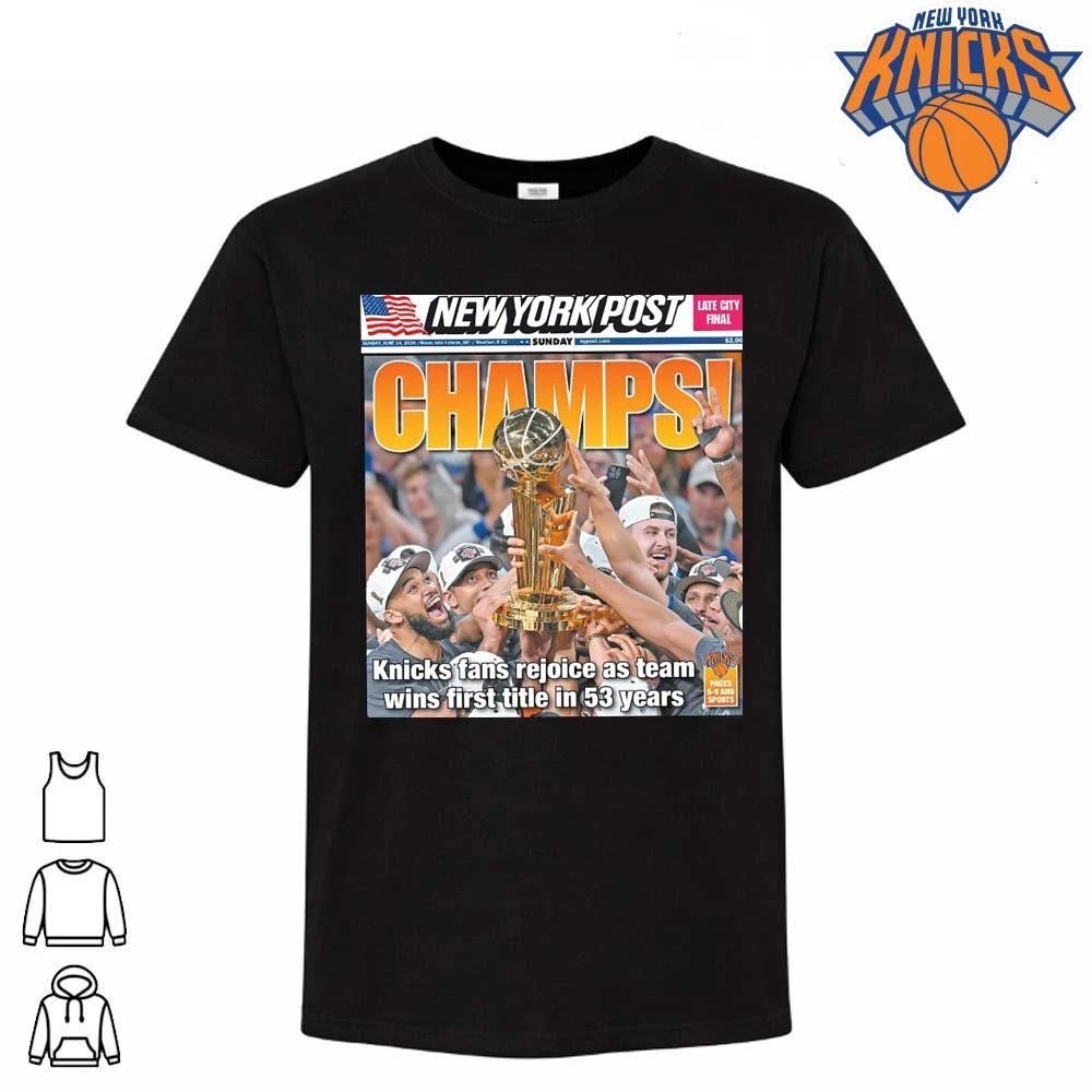 New York Knicks 2026 NBA Finals Champions First Title In 53 Years New York Post Magazine Cover Shirt
