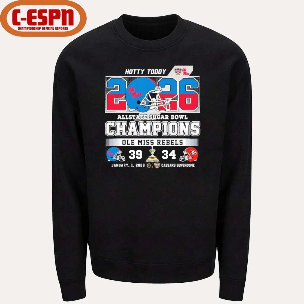 Ole Miss Rebels 2026 Allstate Sugar Bowl Champions Hotty Toddy Shirt