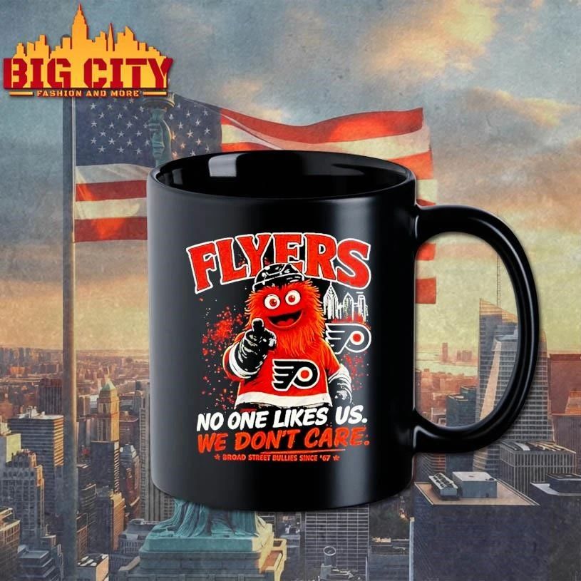No One Likes Us We Dont Care Gritty Philadelphia Flyers Shirt