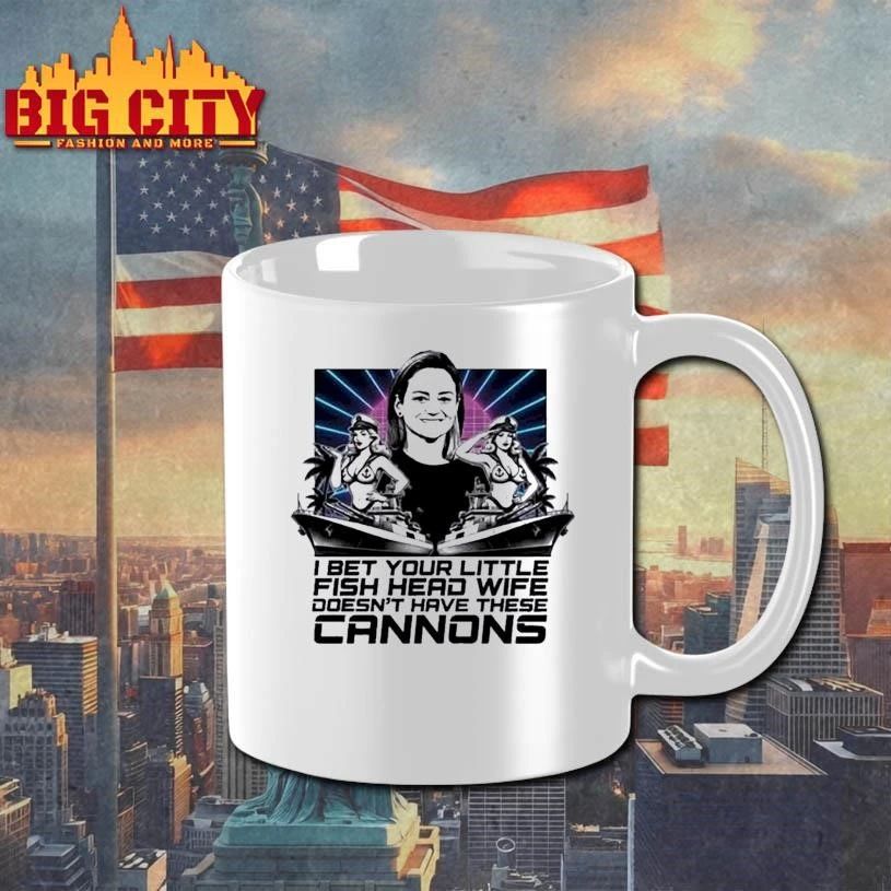 JPMorgan I Bet Your Little Asian Fish Head Wife Doesn’t Have These Cannons Shirt