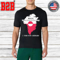 Make America Go Away I Stand With Greenland Shirt