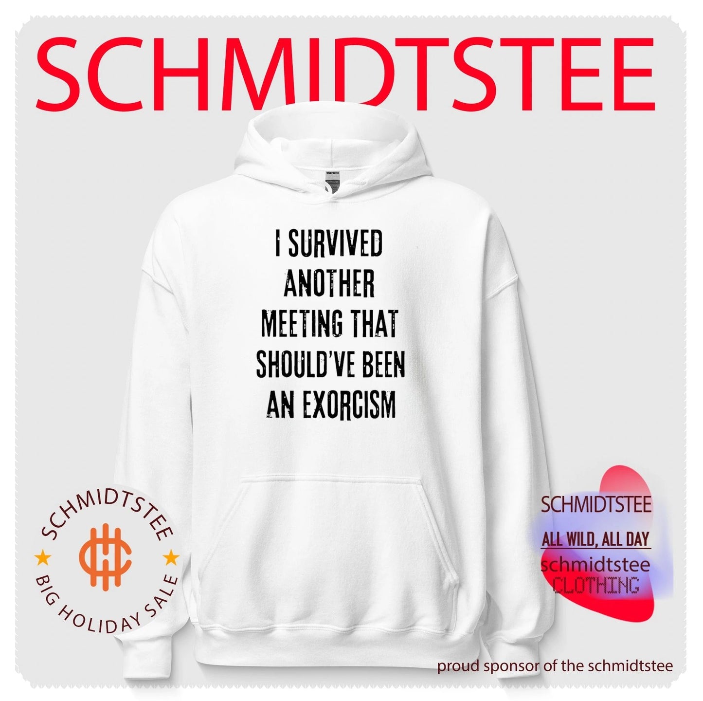 I survived another meeting that should’ve been an exorcism shirt