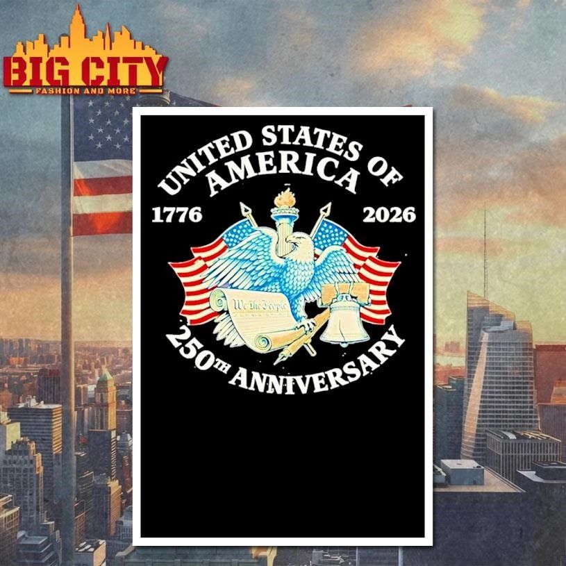 Premium United States Of America 250th Anniversary Independence Day 1776 2026 Shirt