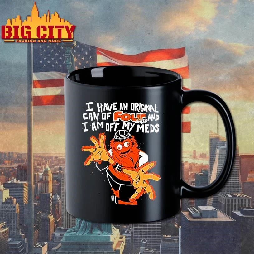 Philadelphia Hockey Flyers Gritty I Have An Can Of Four Loko I Am Off My Meds Shirt