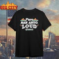 Puro San Anto Loud Playoffs Shirt