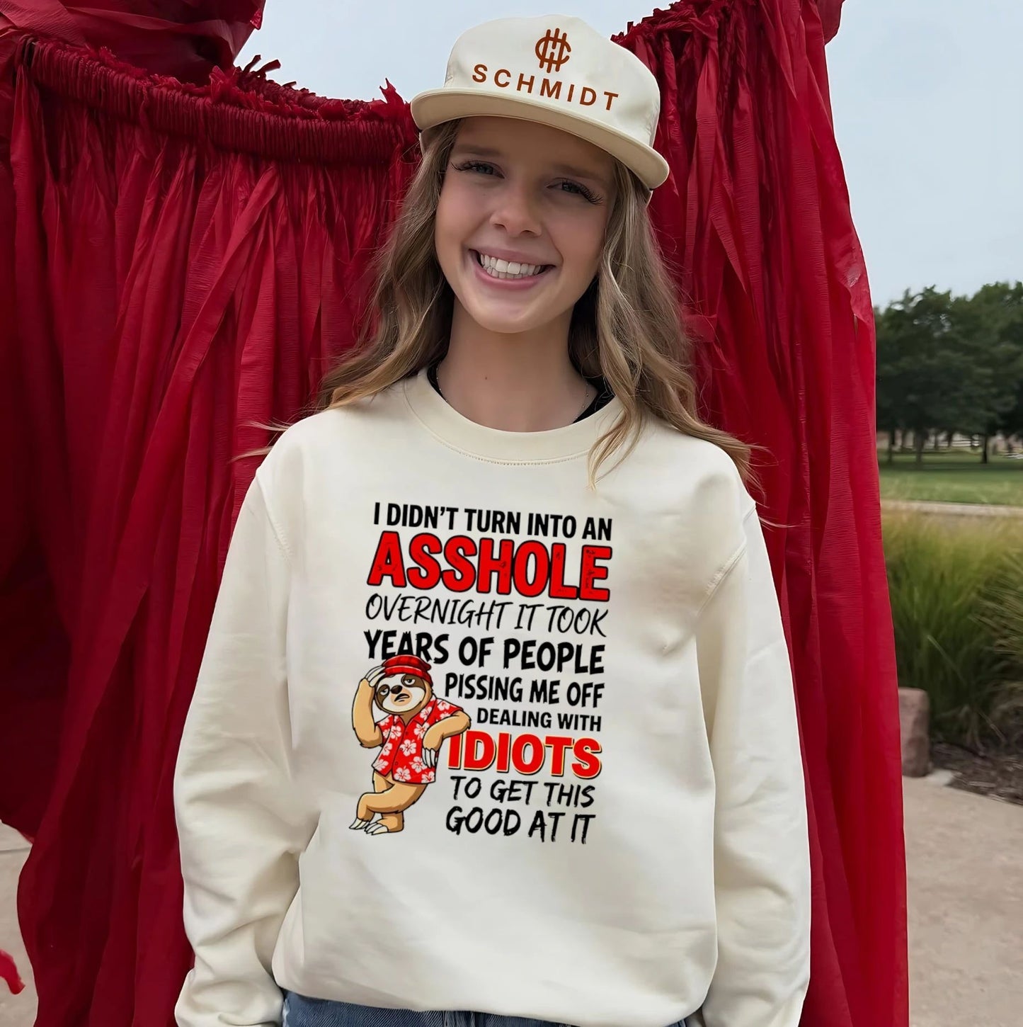 I didn’t turn into an asshole overnight it took years of people funny sloth shirt