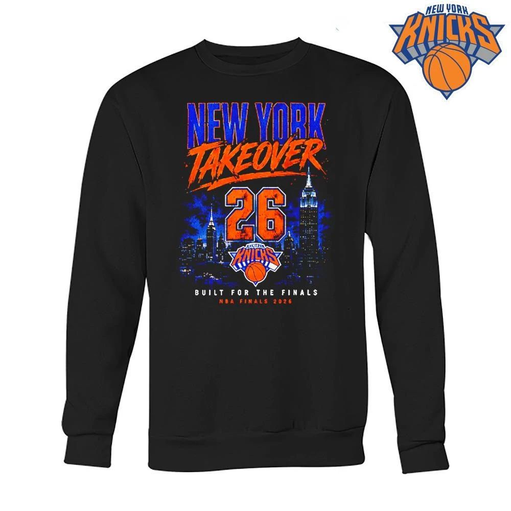 New York Knicks New York Takeover Built For The Finals NBA Finals 2026 Shirt