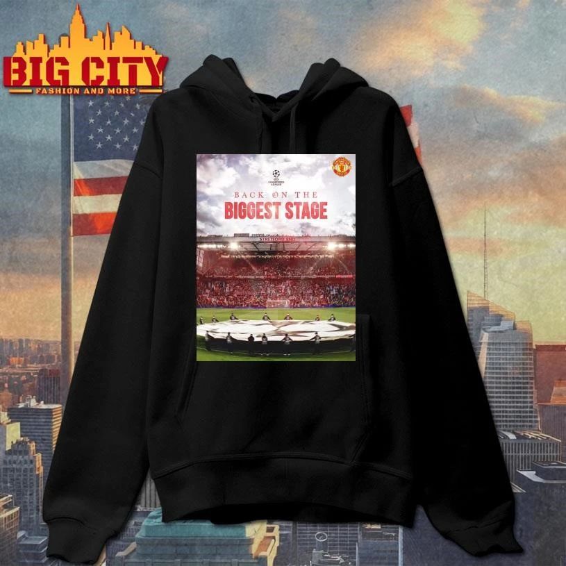 Manchester United Back On The Biggest Stage UEFA Champion League Qualified Photo Shirt