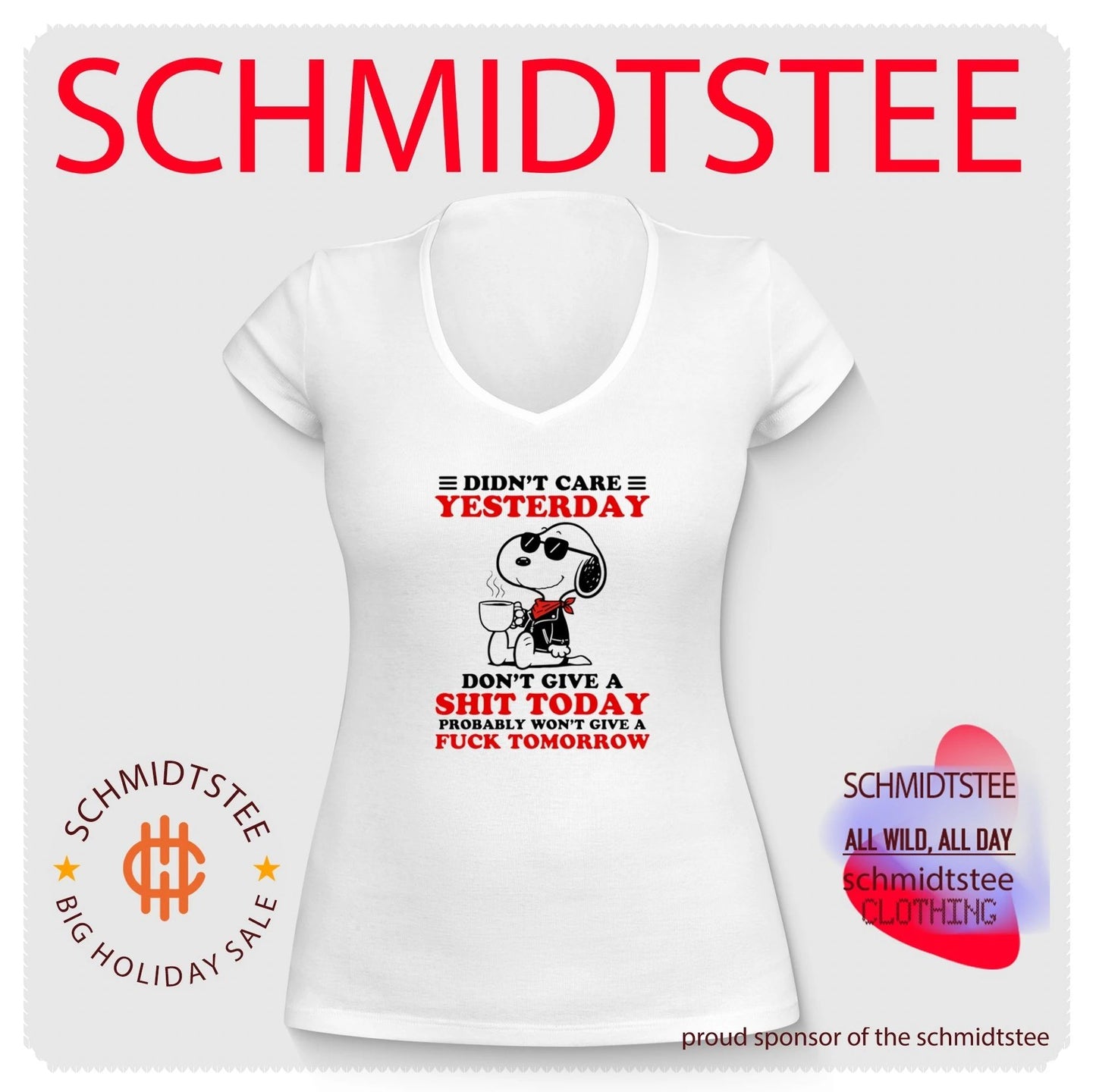 Didn’t care yesterday don’t give a shit today probably won’t give a fck tomorrow Snoopy shirt