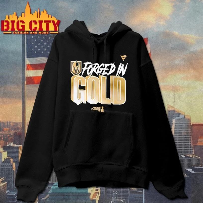 Forged In Gold Vegas Golden Knights Black 2026 Nhl Playoff Hometown Slogan Legacy Shirt
