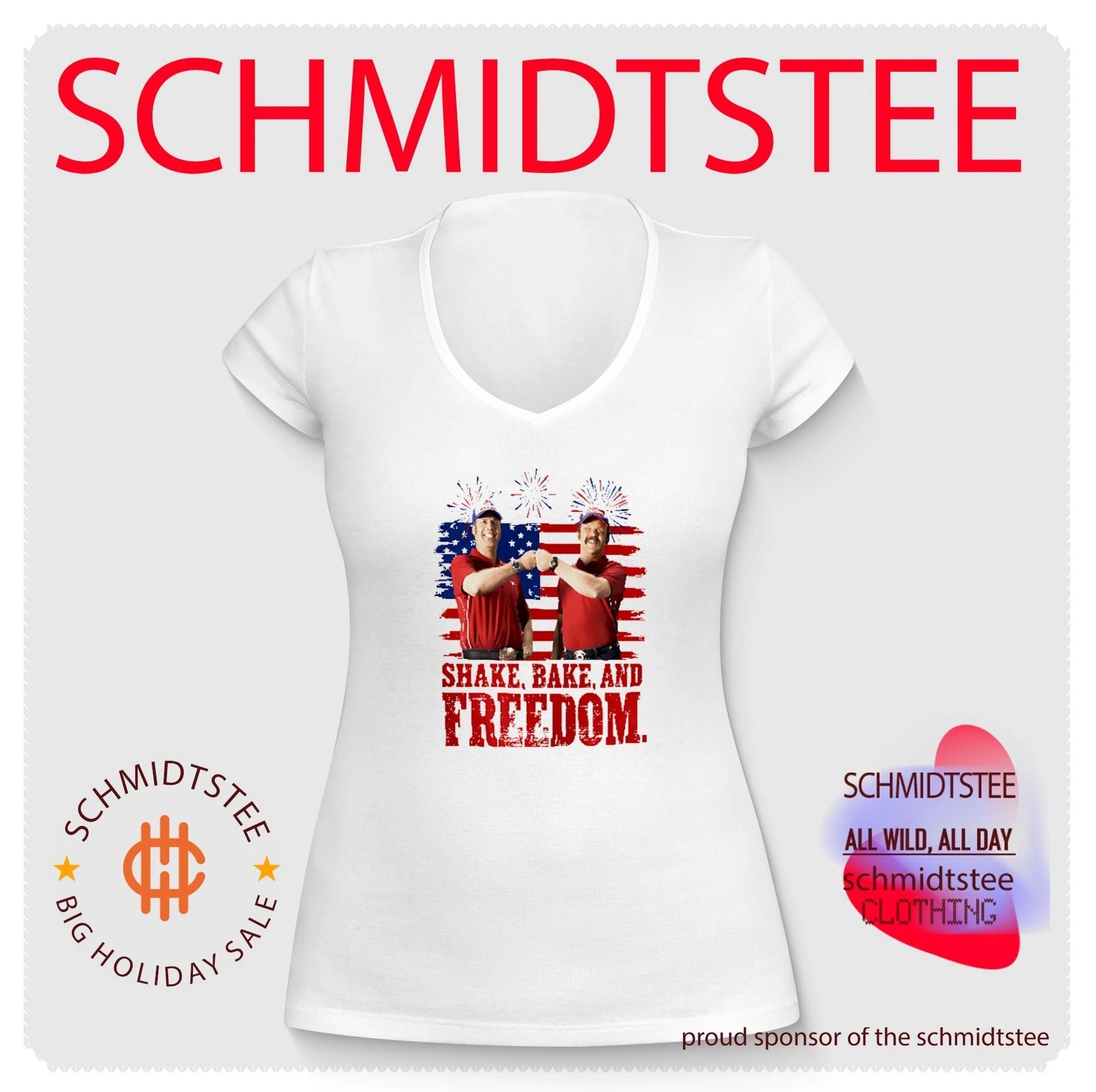 Shake And Bake And Freedom Talladega Nights 4th Of July shirt