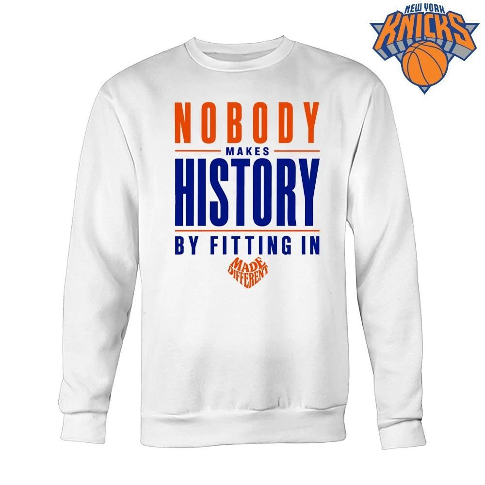 Nobody Makes History By Fitting In Made Different New York Knicks Quote NBA Finals Shirt