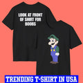 Look at Front of Shirt for Boobs Luigi Shirt