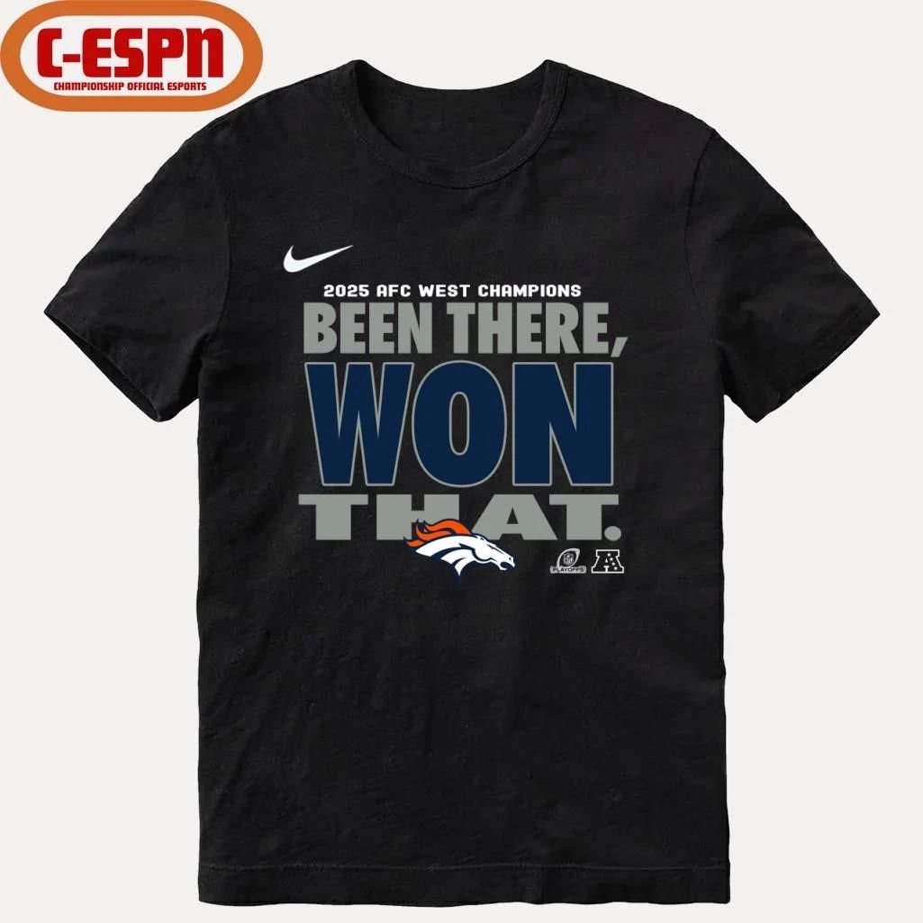 Denver Broncos Nike Been There, Won That 2025 AFC West Division Champions shirt