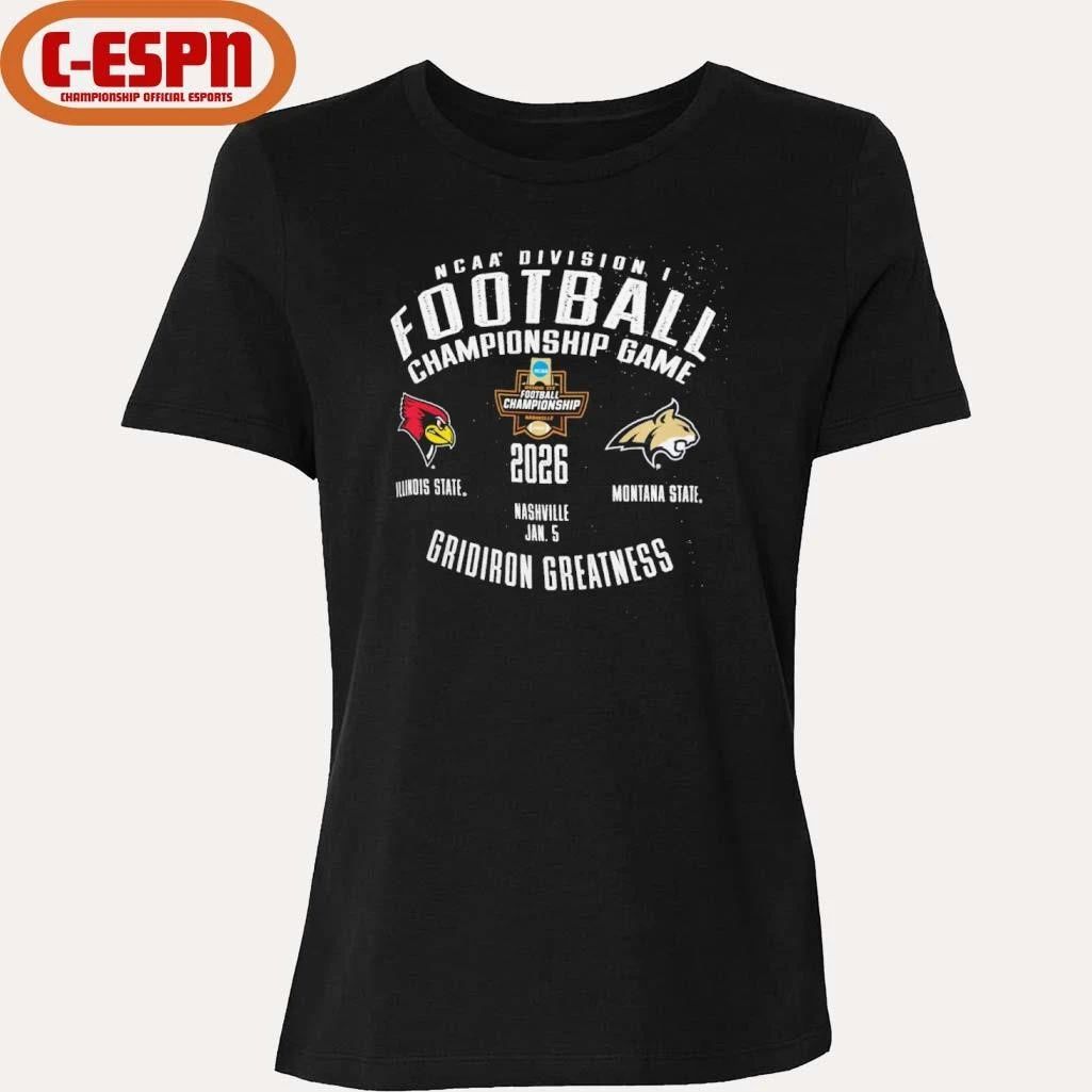 Illinois State Vs Montana State 2025-26 NCAA DI Football Championship Game January 5 Shirt