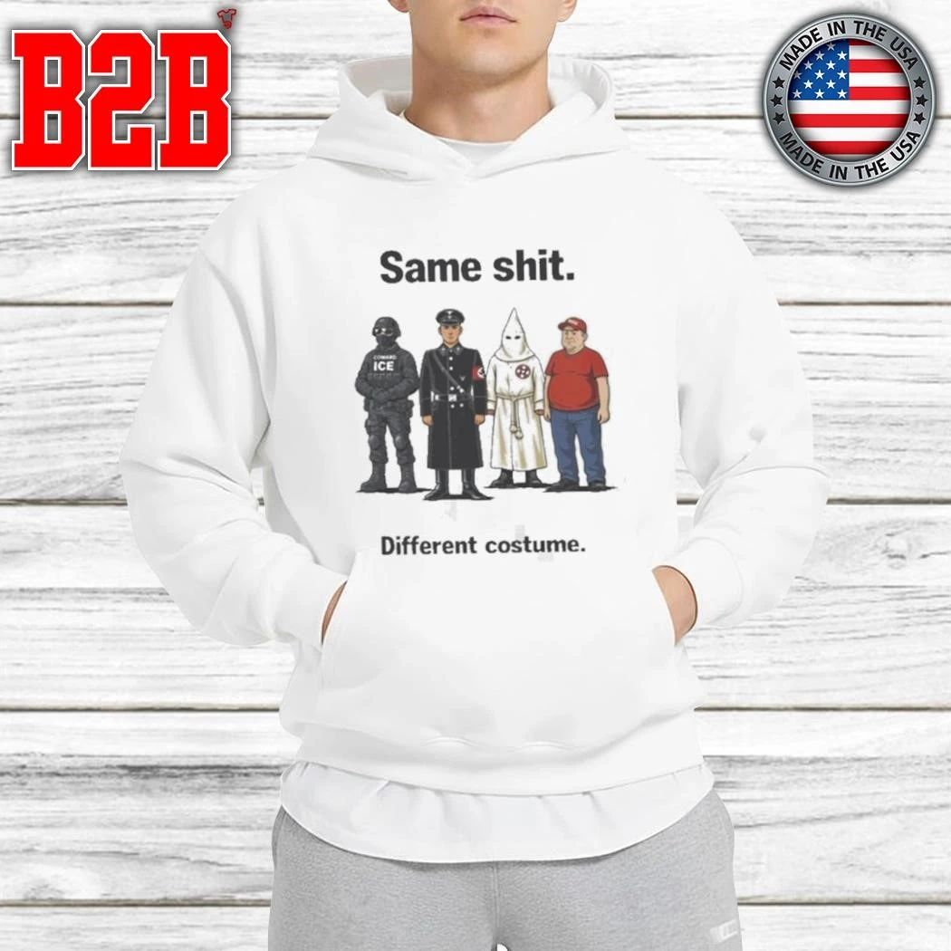 Same Shit Different Hat Costume Shirt