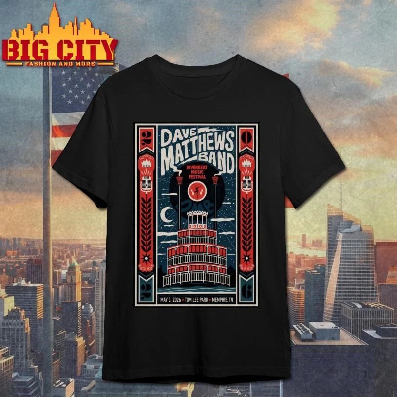 Premium May 3 2026 DAVE MATTHEWS BAND Memphis Poster Shirt