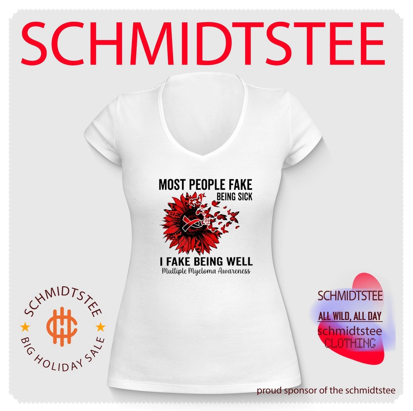 Most people fake being sick I fake being well multiple myeloma awareness shirt