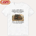 All Men Are Created Equal Only The Best Still Go Off Road In Their Sixties Shirt