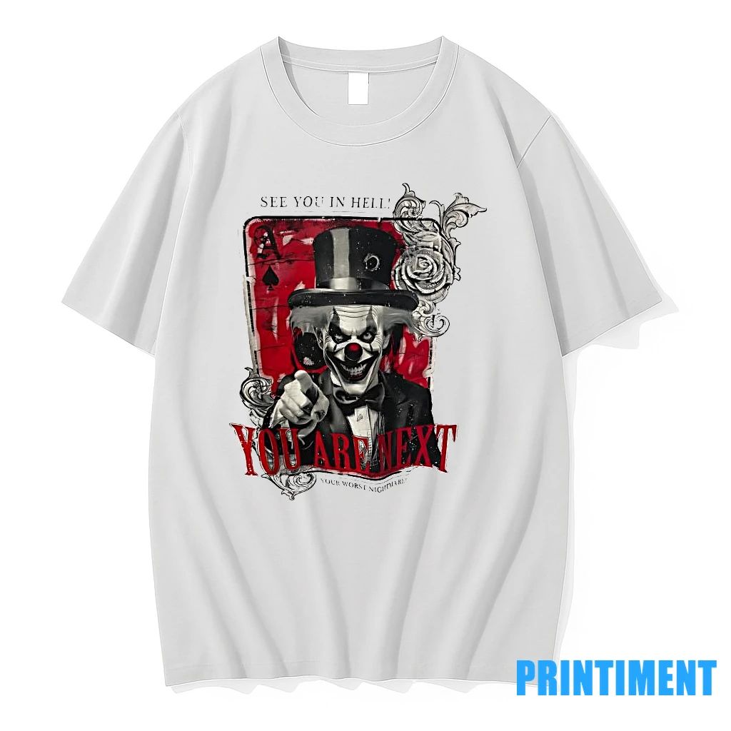 Clown Face You Are Next See You In Hell Your Worst Nightmare Tshirts Sweater