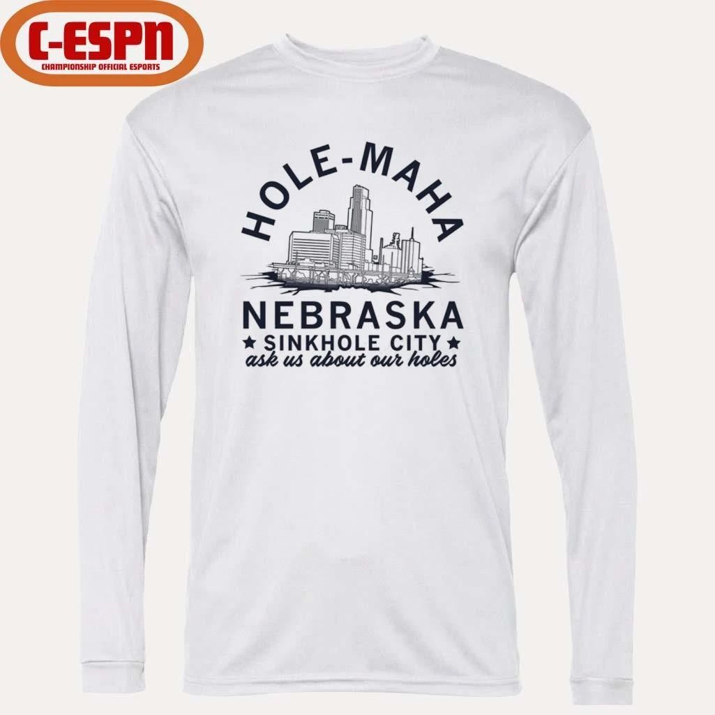 Hole-Maha Nebraska Sinkhole City Shirt
