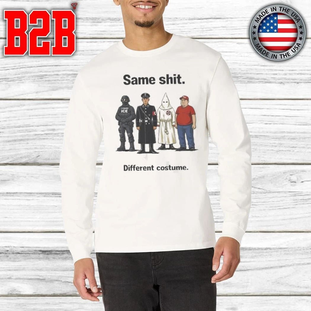 Same Shit Different Hat Costume Shirt