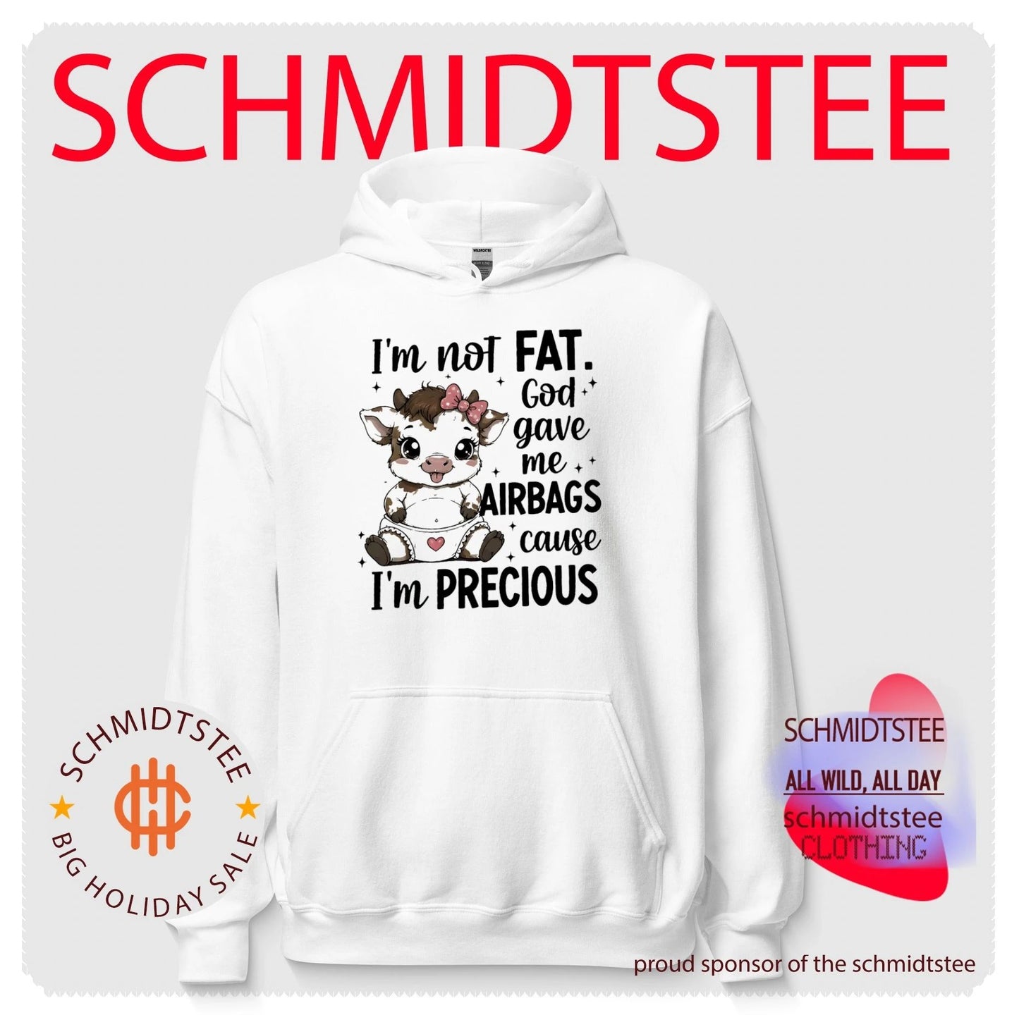 I’m not fat God gave me airbags cause I’m precious cartoon cow shirt