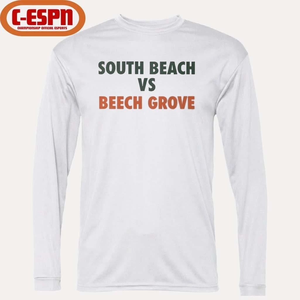 South Beach Vs Beech Grove Shirt