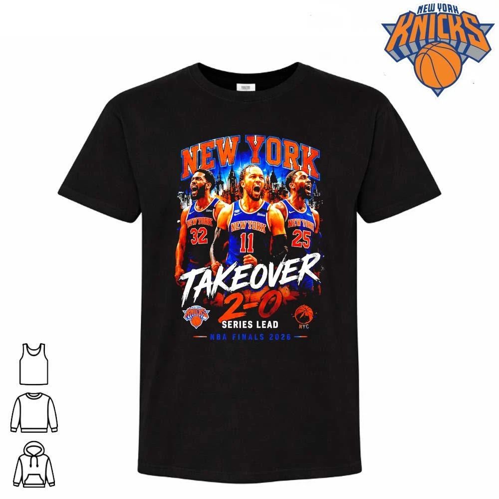 Jalen Brunson Karl Anthony Towns Mikal Bridges New York Knicks Takeover 2 0 Series Lead NBA Finals 2026 Shirt