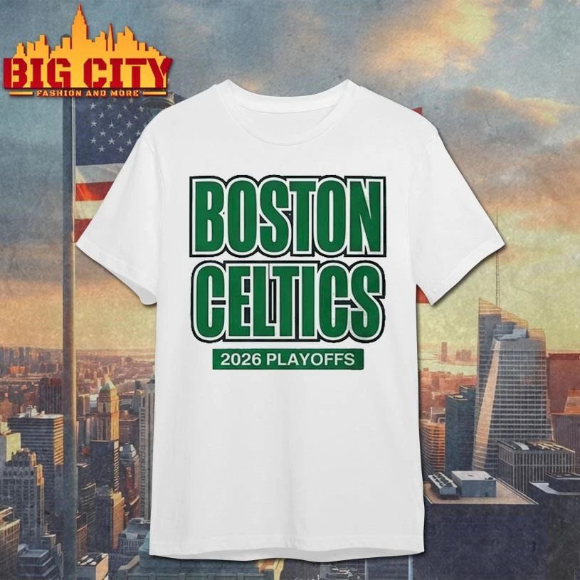 Awesome Boston Celtics 2026 Playoffs Shirt