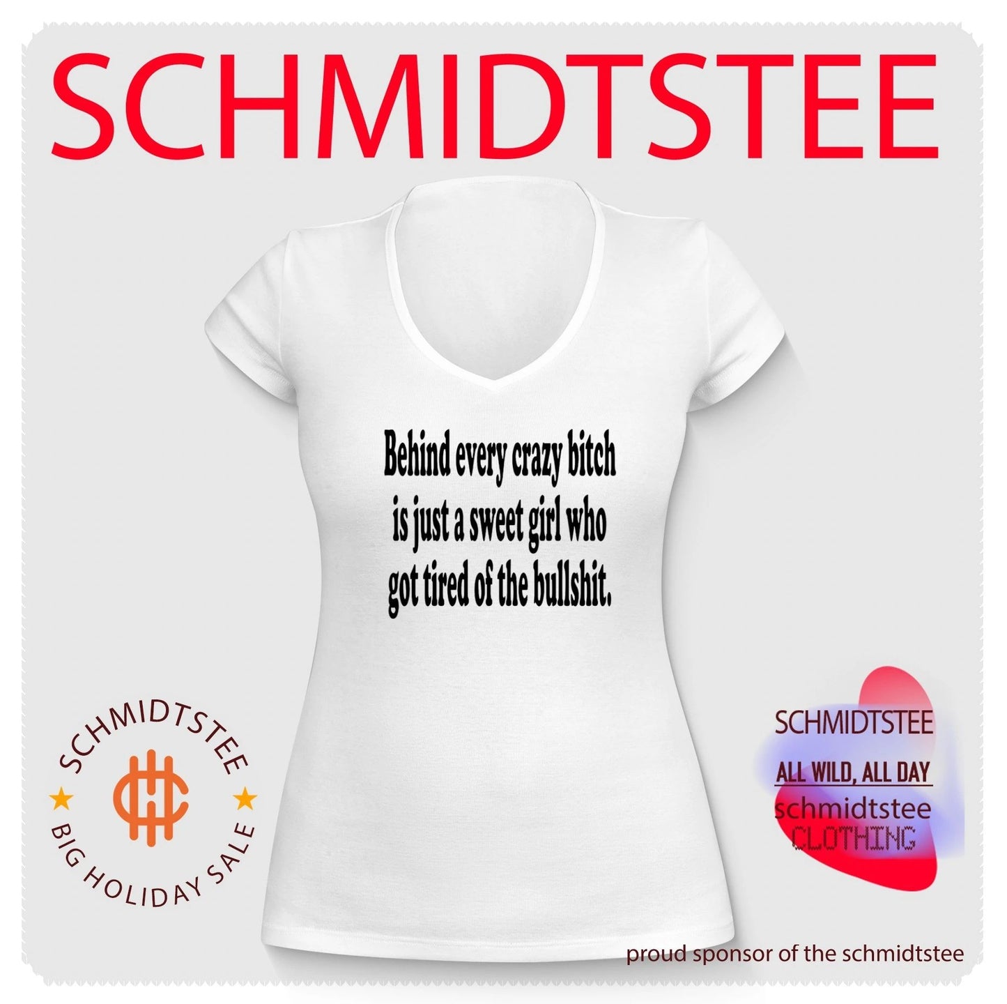 Behind every crazy bitch is just a sweet girl who got tired of the bullshit shirt
