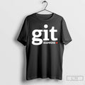 Premium Git Happens T Shirts