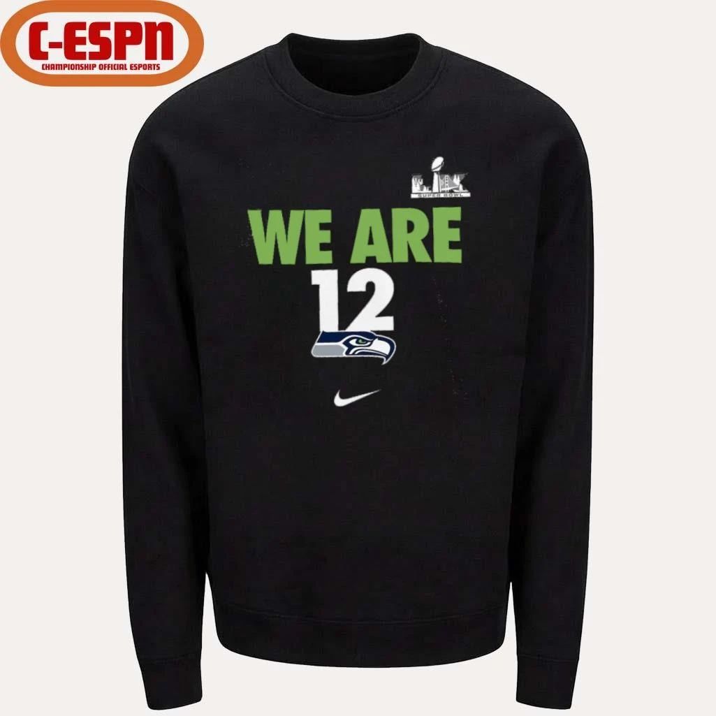 Seattle Seahawks Nike We Are 12 Super Bowl LX Fast As Fast Gets Shirt
