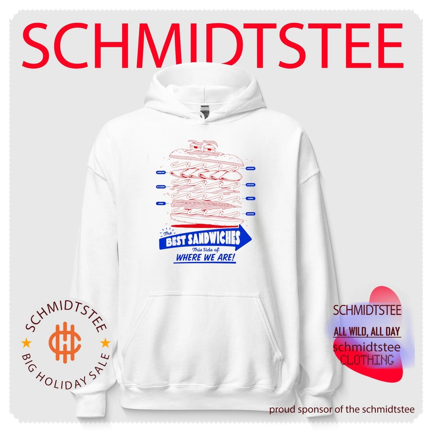 The Best Sandwiches this side of where we are shirt